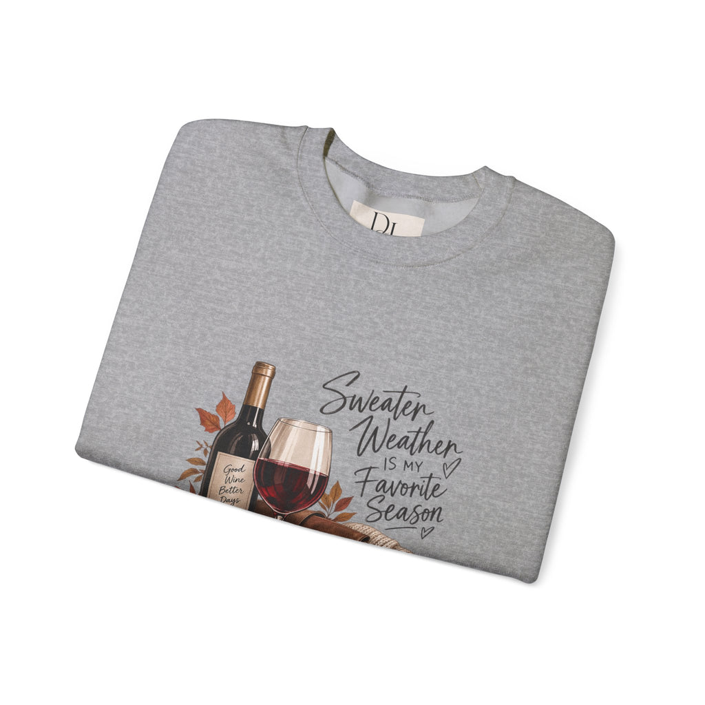 Sweater Weather Means Wine - Crewneck