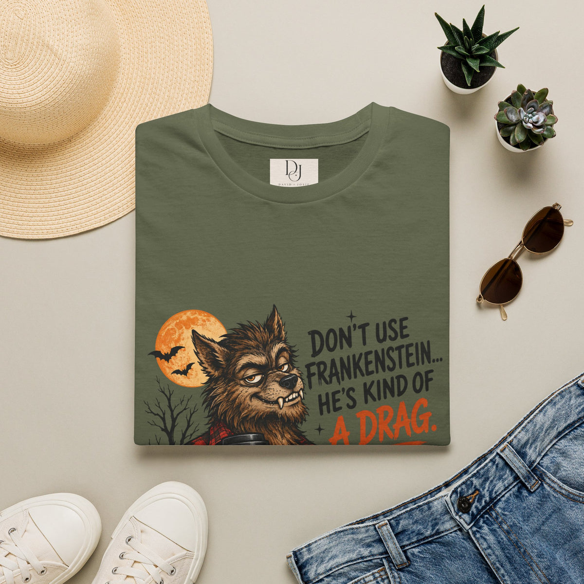 "Don't Use Frankenstein..." T shirt