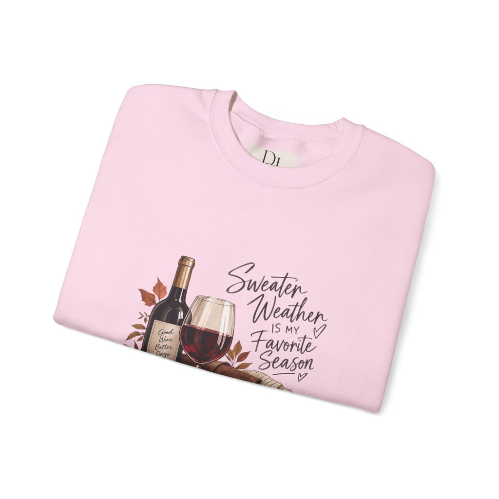 Sweater Weather Means Wine - Crewneck