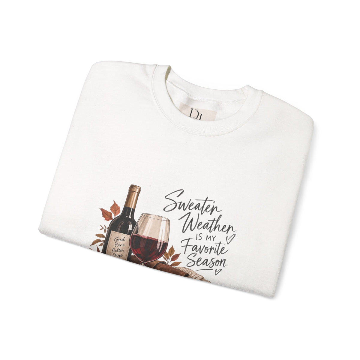 Sweater Weather Means Wine - Crewneck