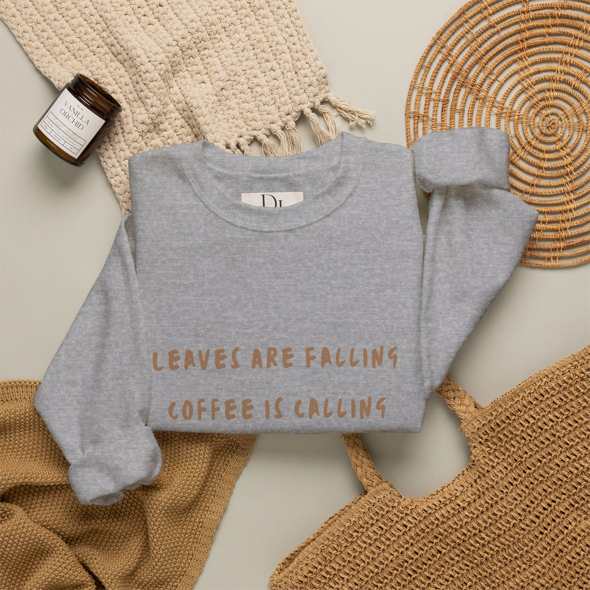 "Leaves Are Falling, Coffee Is Calling" Crewneck